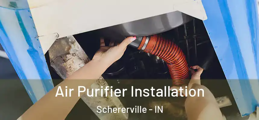 Air Purifier Installation Schererville - IN
